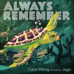 Always Remember by Cece Meng
