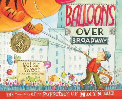0547199457 Balloons Over Broadway