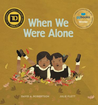 Cover of picture book called When We Were Alone