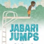 Jabari Jumps by Gaia Cornwall