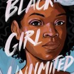 Black Girl Unlimited by Echo Brown