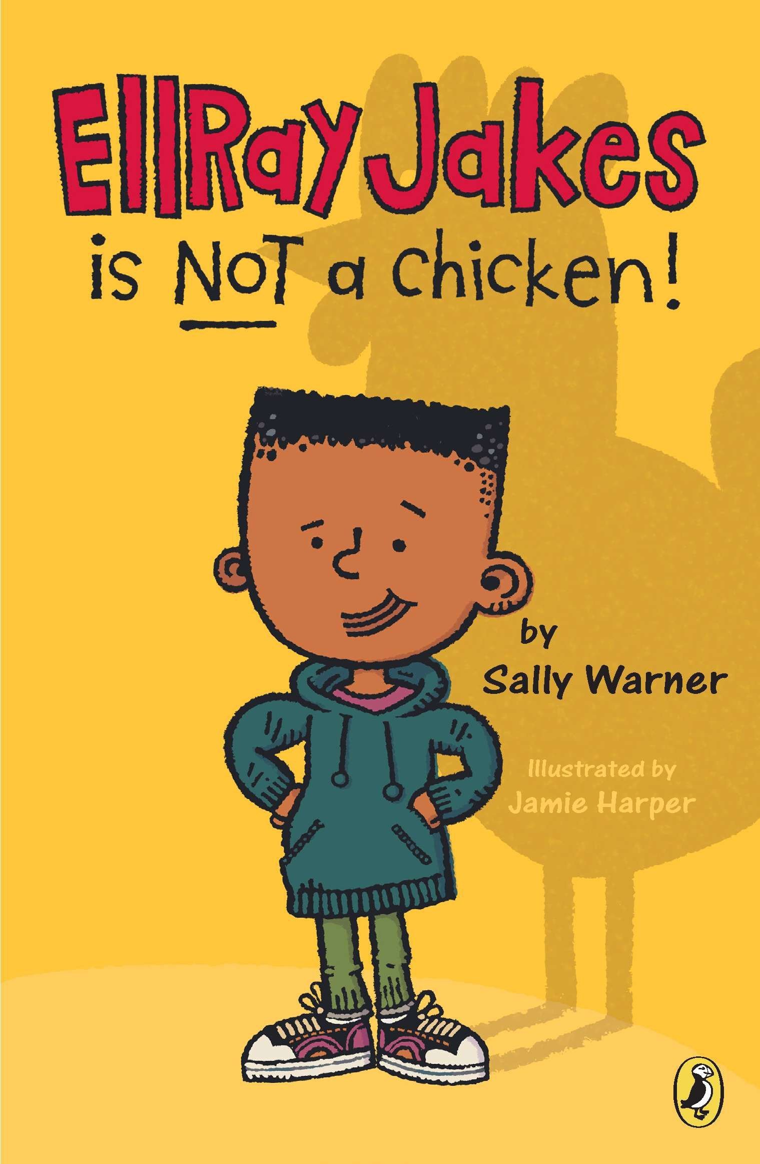 Ellray James is Not a Chicken Cover