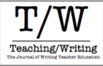 Submission in Teaching/Writing: The Journal of Writing Teacher Education