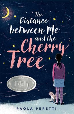 9781534439627 The Distance between Me and the Cherry Tree by Paola Peretti. A girl looks out into the night while a cat stands at her feet.
