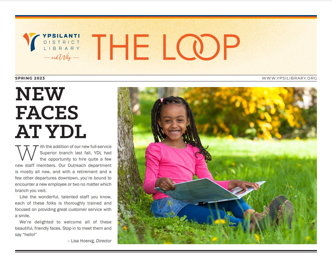 Front page of the Loop. Young girl reading outside and smiling at camera, alongside article titled, "New Faces at YDL."